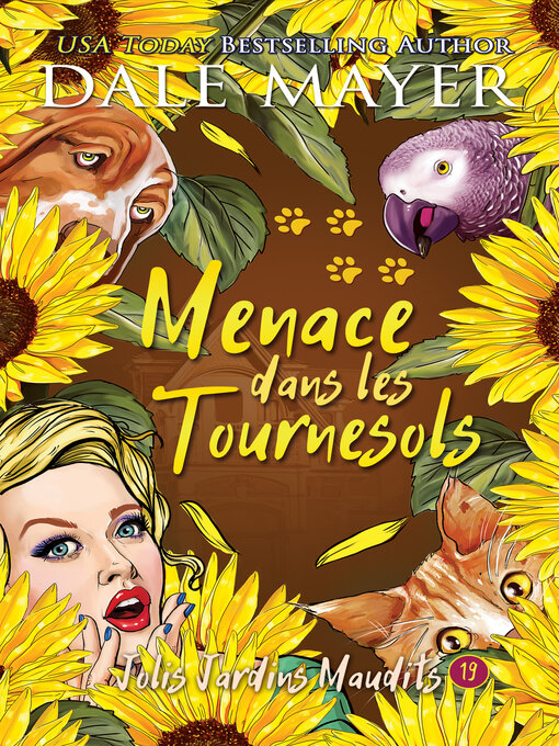 Title details for Menace dans les Tournesols by Dale Mayer - Available